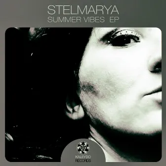 Summer Vibes EP by Stelmarya