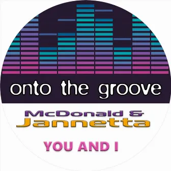 You and I by McDonald & Jannetta