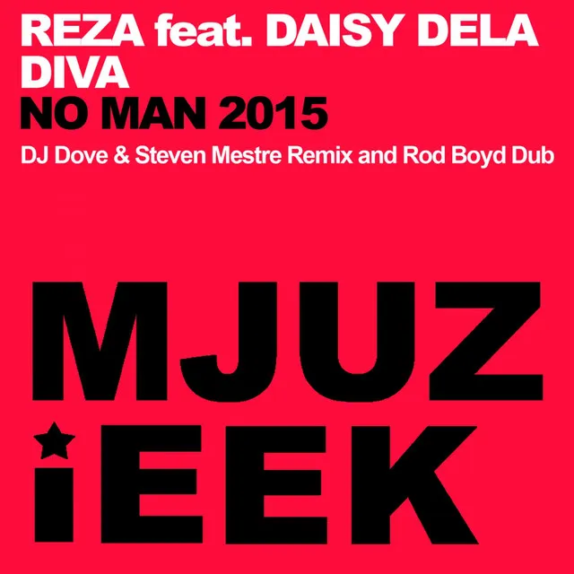 No Man 2015 - DJ Dove & Steven Mestre Remix