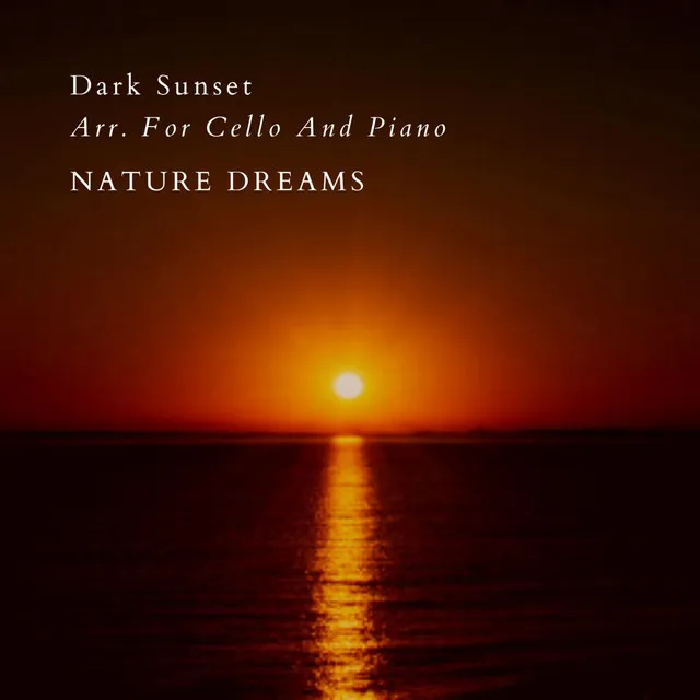 Dark Sunset Arr. For Cello And Piano