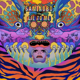 Lie To Me by Sam Nobo