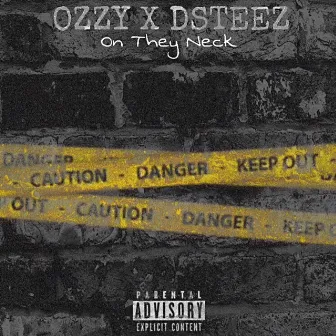 On They Neck (feat. Dsteez) by Ozzy