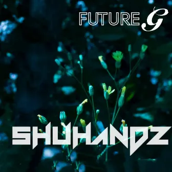 Future G by Shuhandz