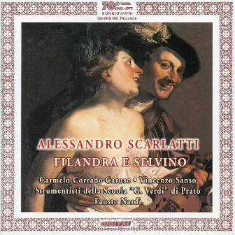 Alessandro Scarlatti: Filandra e Selvino by Carmelo Corrado Caruso