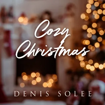 Cozy Christmas by Denis Solee