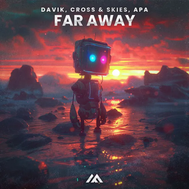 Far Away - Extended Mix