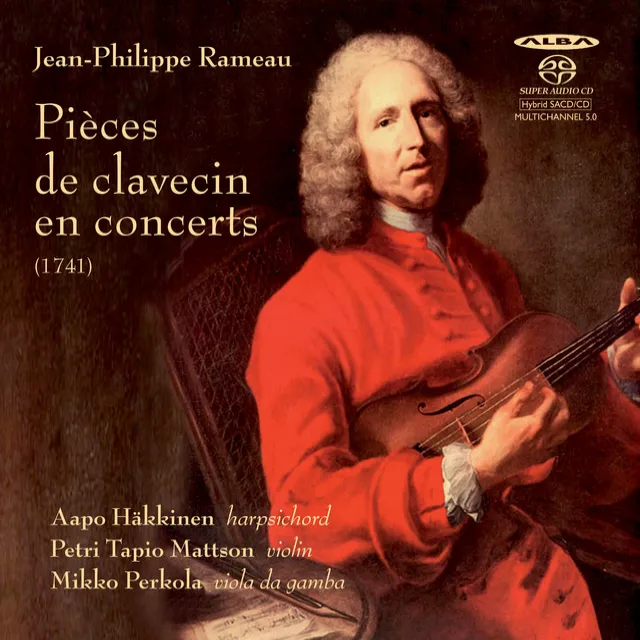 Pieces de clavecin en concerts: Concert No. 4 in B-Flat Major: III. La Rameau