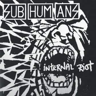 Internal Riot by Subhumans