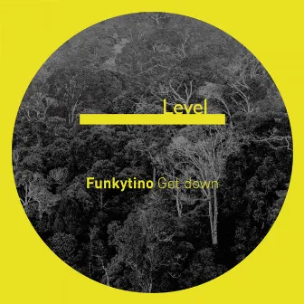 Get Down by FunkyTino