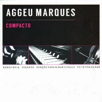 Compacto - EP by Aggeu Marques