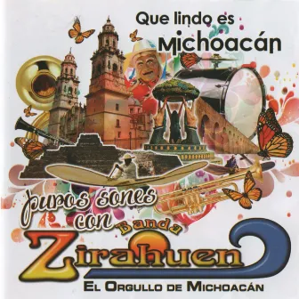 Que Lindo Es Michoacán (Puros Sones) by Banda Zirahuen