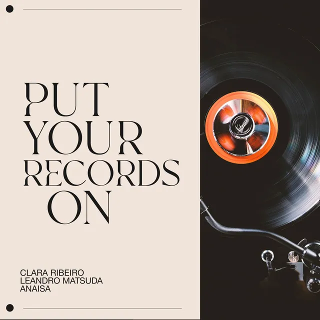 Put Your Records On