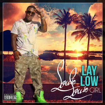 Louie Girl - Single by Lay-Low