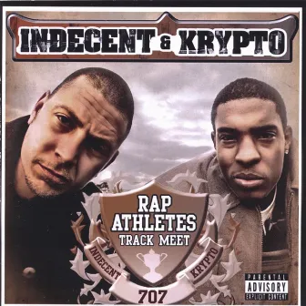 Rap Athletes Track Meet by Indecent & Krypto