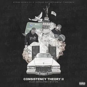 Consistency Theory II by Chucky Workclothes