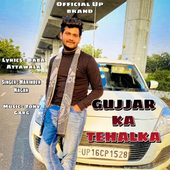 Gujjar Ka Tehlka by Baba Attawala