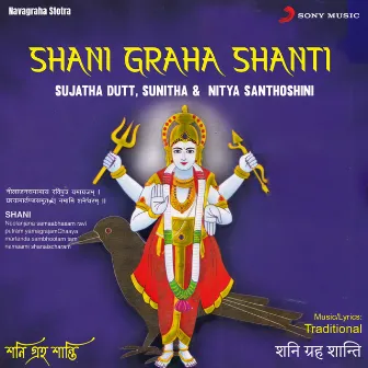 Shani Graha Shanti by Nithya Santhoshini