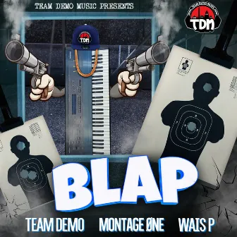 Blap by Montage One