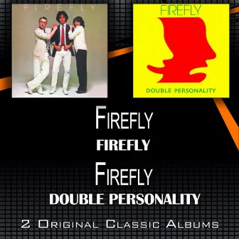 Firefly - Double Personality (2 Original Classic Albums) by Firefly