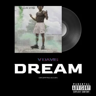 Dream by V.Davis