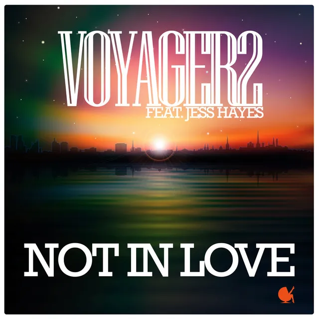 Not In Love (feat. Jess Hayes)