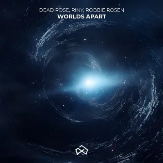 Worlds Apart by Dead Rose