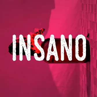 Insano by Reliquia de Buitres