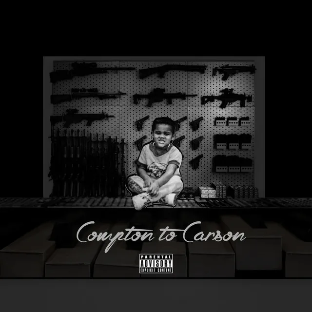 Compton to Carson (Mixtape)