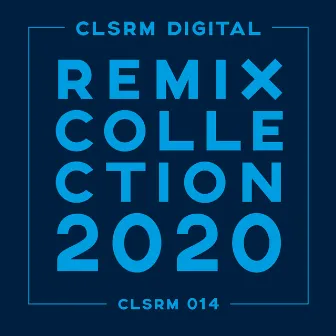 CLSRM Digital Remix Collection 2020 by Carsten Sommer