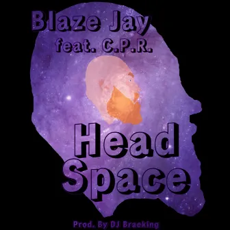 Head Space by Blaze Jay