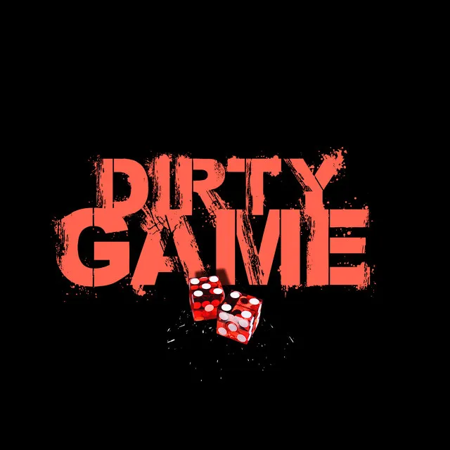 Dirty Game