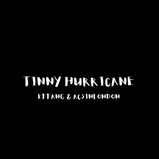 Tinny Hurricane