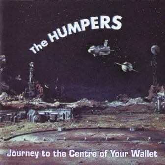 Journey to the Centre of Your Wallet by The Humpers