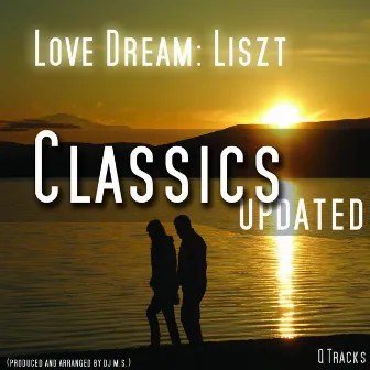 Love Dream , Liebestraum by DJ Ms