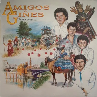 Buena Cosecha by Amigos De Gines