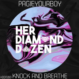 Knock and Breathe by Pagieyourboy