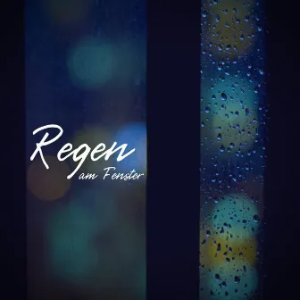 Regen am Fenster by Regengeräusche Orchester von TraxLab