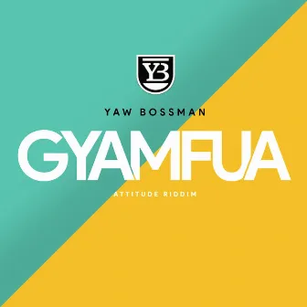 Gyamfua by Yaw Bossman