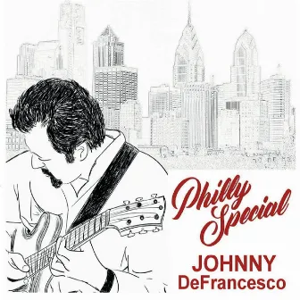 Philly Special by Johnny DeFrancesco