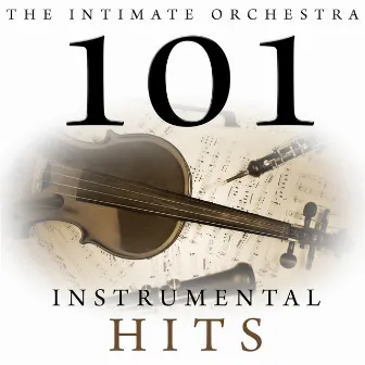 101 Instrumental Hits by The Intimate Orchestra