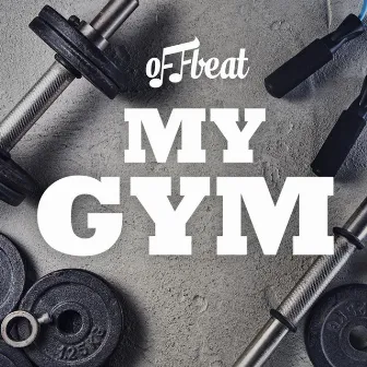 My Gym by Offbeat