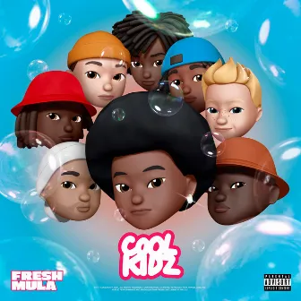 Coolkidz by FreshMula