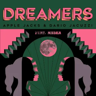 Dreamers by Apple Jacks