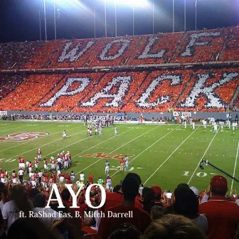 Wolfpack Anthem by Ayo