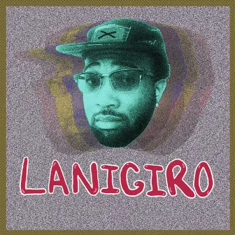 Lanigiro by Nicky G.