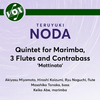 Noda: Quintet for Marimba, 3 Flutes & Contrabass 