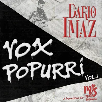 Vox Popurrí, Vol. I by Dario Imaz