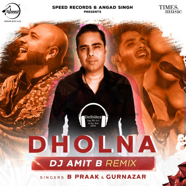 Dholna - DJ Amit B Remix