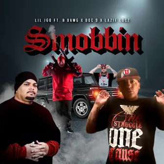 Smobbin by Lil Jgo