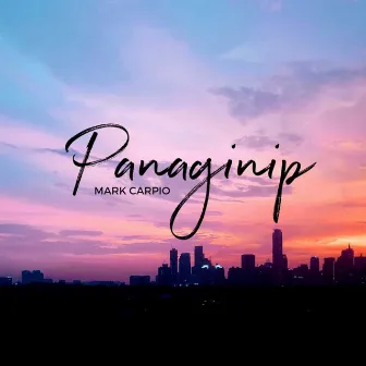 Panaginip by Mark Carpio